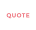 QUOTE